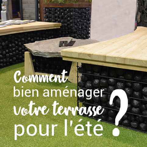 Comment bien am&eacute;nager votre terrasse pour l'&eacute;t&eacute; ?