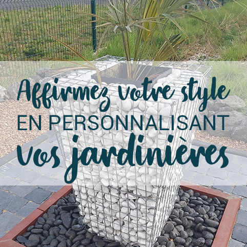 Personnalisez vos jardini&egrave;res Fimurex et affirmez votre style !